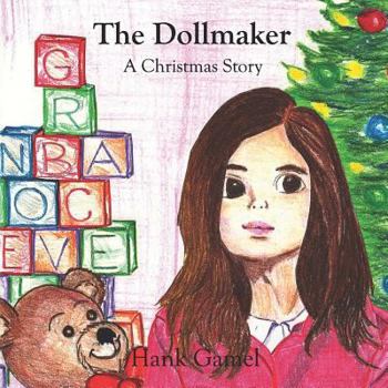 Paperback The Dollmaker: A Christmas Story Book