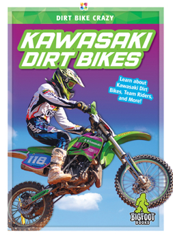 Library Binding Kawasaki Dirt Bikes Book