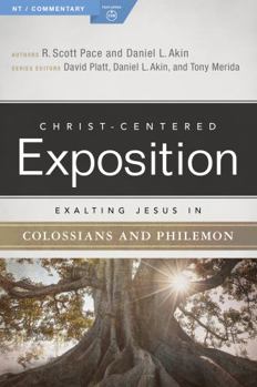 Paperback Exalting Jesus in Colossians & Philemon Book