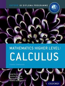 Paperback Ib Mathematics Higher Level Option: Calculus: Oxford Ib Diploma Program Book