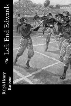 Left End Edwards - Book #1 of the Football Eleven Series