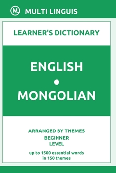 Paperback English-Mongolian Learner's Dictionary (Arranged by Themes, Beginner Level) Book