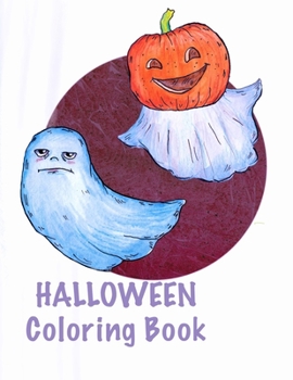 Paperback Halloween Coloring Book: Toddlers Halloween Book, Ages 2-4, With: Pumpkins Witches Ghosts Book