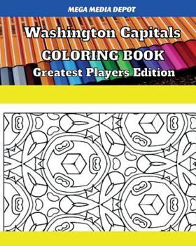 Paperback Washington Capitals Coloring Book Greatest Players Edition Book