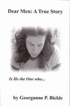 Paperback Dear Men: A True Story Book