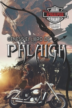 Paperback Génesis: El libro de Phlàigh (Trilogía Apocalipsis #1) [Spanish] Book