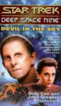 Devil in the Sky - Book #11 of the Star Trek: Deep Space Nine