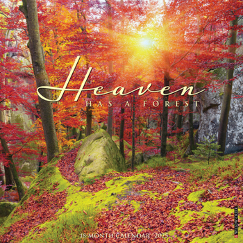 Calendar Heaven Has a Forest 2025 12 X 12 Wall Calendar Book