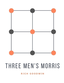 Paperback Three Men's Morris: Ancient strategy game [Large Print] Book