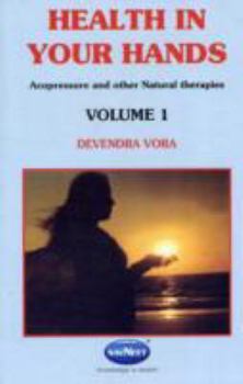 Paperback Health in Your Hands: v. 1 by Devendra Vora (2005-05-04) Book
