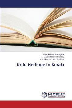 Paperback Urdu Heritage In Kerala Book