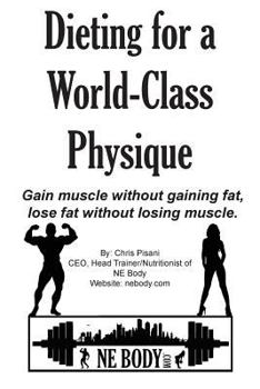 Paperback Dieting for a World-Class Physique Book