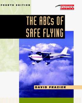 Paperback The ABCs of Safe Flying Book