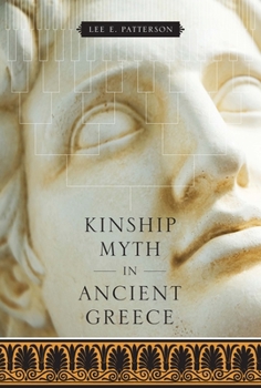 Paperback Kinship Myth in Ancient Greece Book