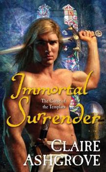 Mass Market Paperback Immortal Surrender: The Curse of the Templars Book