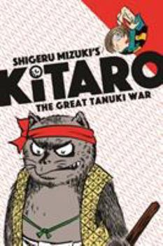 Paperback Kitaro and the Great Tanuki War Book