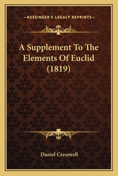 Paperback A Supplement To The Elements Of Euclid (1819) Book