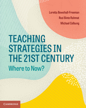 Paperback Teaching Strategies in the 21st Century Book