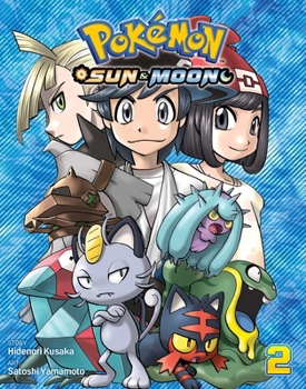 Pokémon: Sun  Moon, Vol. 2 - Book #2 of the Pokémon: Sun & Moon