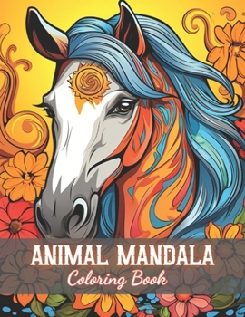 Paperback Animal Mandala Coloring Book for Adults: New and Exciting Designs Book