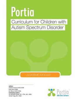 Paperback Portia Curriculum - Academic: Curriculum for children with Autism Spectrum Disorder Book