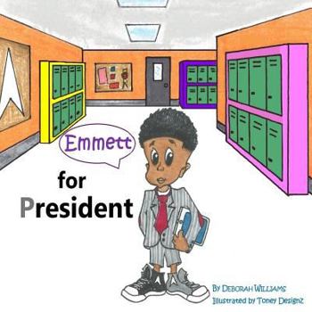 Paperback Emmett for President Book