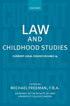 Hardcover Law and Childhood Studies: Current Legal Issues Volume 14 Book