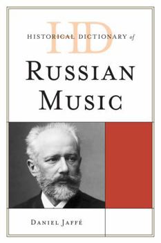 Hardcover Historical Dictionary of Russian Music Book