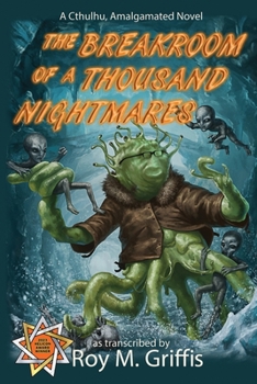 Paperback The Breakroom Of A Thousand Nightmares Book