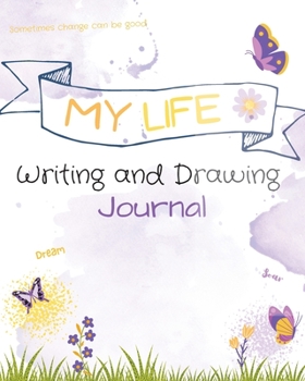 Paperback My Life Writing and Drawing Journal Book