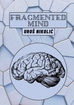 Paperback Fragmented mind Book