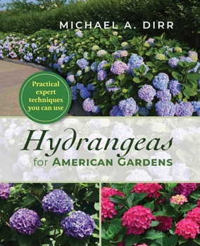 Paperback Hydrangeas for American Gardens Book