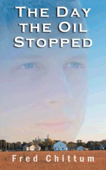 Paperback The Day the Oil Stopped Book
