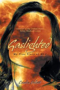 Paperback Gaslighted: My True Story of Mst Book
