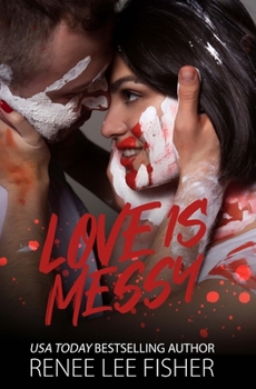 Paperback Love Is Messy Book