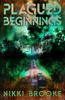Plagued Beginnings (Plagued Lands)
