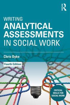 Paperback Writing Analytical Assessments in Social Work Book