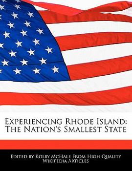 Experiencing Rhode Island : The Nation's Smallest State