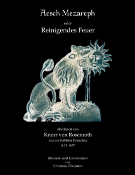 Paperback Aesch Mezareph: Reinigendes Feuer [German] Book