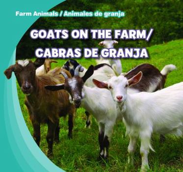 Library Binding Goats on the Farm/Cabras de Granja Book