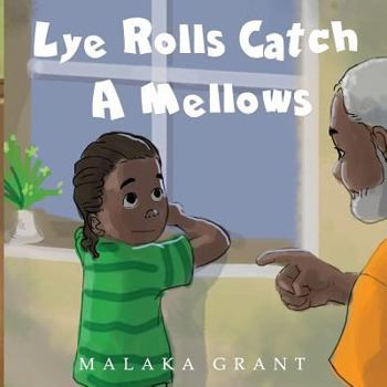 Paperback Lye Rolls Catch A Mellows Book