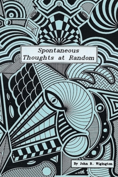 Paperback Spontaneous Thoughts at Random Book