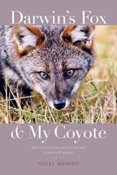 Paperback Darwin's Fox and My Coyote Book