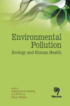 Hardcover Environmental Pollution: Ecology and Human Health Book