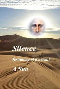 Paperback Silence: Testimony of a hermit Book