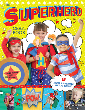 Paperback The Superhero Craft Book