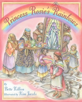 Hardcover Princess Rosie's Rainbows Book