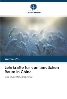 Paperback Lehrkräfte für den ländlichen Raum in China [German] Book