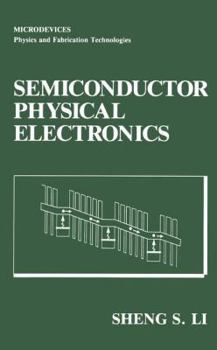 Hardcover Semiconductor Physical Electronics Book