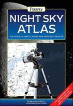 Paperback Night Sky Atlas: The Moon, Planets, Stars and Deep Sky Objects Book